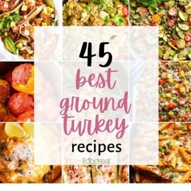 45 best ground turkey recipes